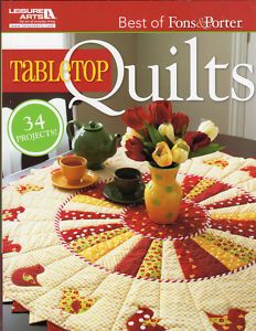 Best of Fons Porter Tabletop Quilts Applique Patterns Quilting Book