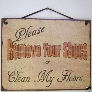 Sign Remove Shoes Clean Floor MOP Sweep Vintage 813L