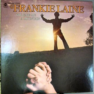  Frankie Laine You Gave Me A Mountain