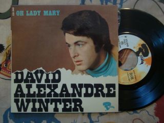 David Alexandre Winter 7 EP w PS Oh Lady Mary French Pop Rock