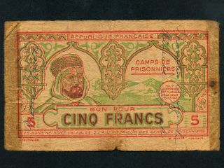 French Ligion Camp Algeria 5 Francs WWII pow RARE