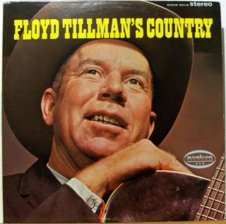 FLOYD TILLMANS COUNTRY 1967 STEREO LP