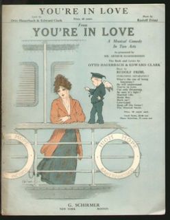 Youre in Love Friml 1916 Broadway Show Tune Vintage Sheet Music