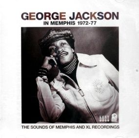 George Jackson in Memphis 1972 77 21 Cuts on Kent