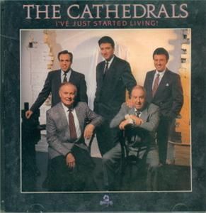 ve Just Started Living by Cathedrals The CD Aug 2000 Cathedral