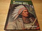Sitting Bull LAKOTA Leader Book Report Biography CA