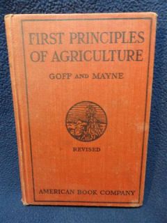First Principles of Agriculture, Emmet S. Goff/ New York American