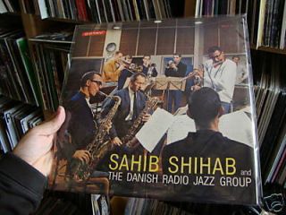 Sahib Shihab and The Danish Radio Jazz Group Listen