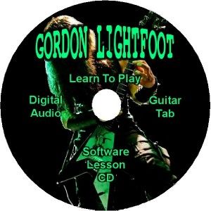 Gordon Lightfoot Guitar Tab Lesson Software CD 8 Songs