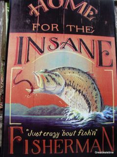 Metal Wall Decor Tin Sign HOME FOR THE INSANE FISHING CABIN LODGE SIGN