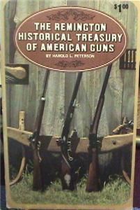 The Remington Historical Treasury of American Guns VGC
