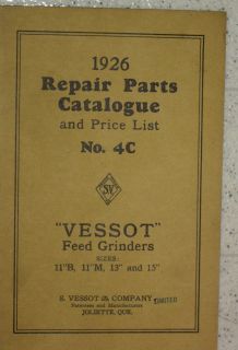 1926 VESSOT (IHC CANADA) FEED GRINDER REPAIR PARTS CATALOGUE NO. 4C