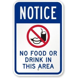  In This Area (with No Food Graphic) Sign, 18 x 12