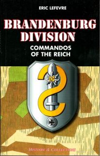Brandenburger Division WW2 German Unit History Book