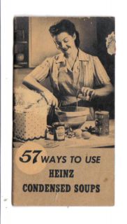 57 Ways to Use Heinz Condensed Soups 1944