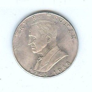HARRY S TRUMAN COIN 1945 1953 COIN SIZE IS THE SAME SIZE AS OF MORGAN