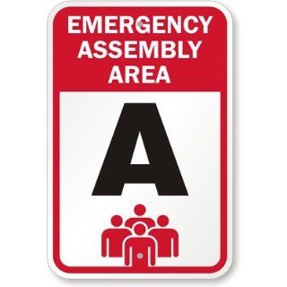  Assembly Area A High Intensity Grade Sign, 18 x 12
