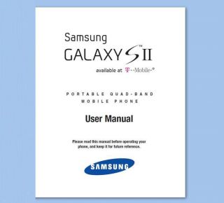 Samsung Galaxy S II S2 Smartphone User Manual for T Mobile ICS