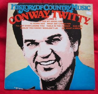 Conway Twitty LP History of Country Music 2 Vinyl Record Album Sunrise