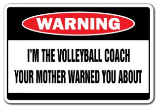  Volleyball Coach Warning Sign Funny Gag Gift Award High Middle School