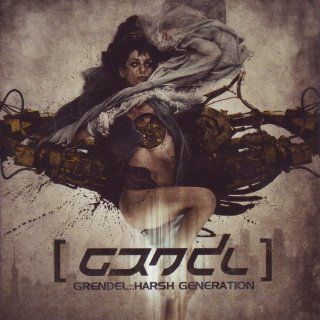 Harsh Generation Grendel Official Music