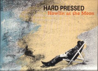 Howlin` at The Moon Hard Pressed LP EX