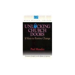 Unlocking Church Doors (Leadership Insight) by Mundey, Paul published