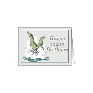 Happy 102nd Birthday / Pterodactyl Card Toys & Games