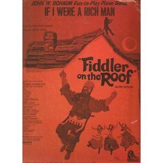  Music If I Were A Rich Man Fiddler On The Roof 109 