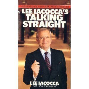 Talking Straight by Lee Iacocca Sonny Kleinfield 1988 0553052705