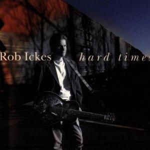 Cent CD Rob Ickes Hard Times Folk Bluegrass Dobro