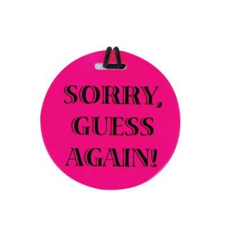  Tag Sorry Guess Again by JetSet   Great Gift & Way To Identify Bag