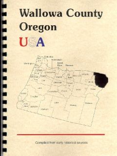 Wallowa County Oregon Centennial History Enterprise Or