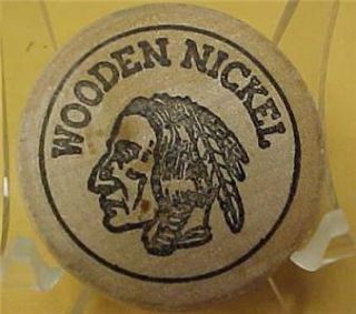 Indian Head Wooden Nickel Pops General Store 8821C