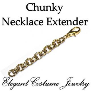 YOUR CHOICE ~ ONE CHUNKY HEAVY NECKLACE EXTENDER 3  with
