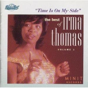 Cent CD Irma Thomas Time Is on My Side The Best of V 1 Soul Vocals