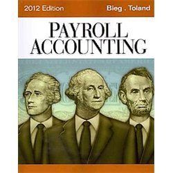 New Payroll Accounting 2012 Bieg Bernard J Toland 1111970998