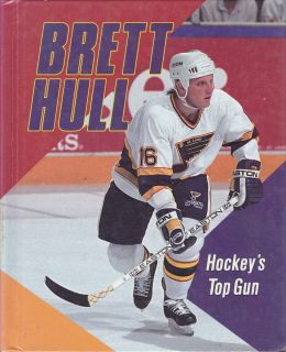 Brett Hull Hockeys Top Gun by Margaret J. Goldstein (1992, Hardcover
