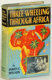  Through Africa 1936 First Edition James C Wilson Book Lagos
