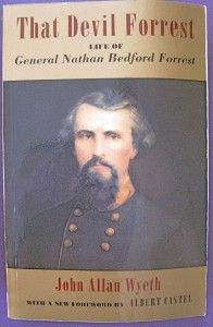 Lot 6 Civil War History books Fredericksburg, Nathan Bedford Forrest