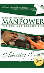 Manpower 2009 Visions and Dreams 5 CD Series TD Jakes