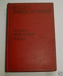 James Whitcomb Riley Songs of Home 1910 Will Vawter