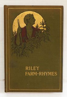 Riley Farm Rhymes by James Whitcomb Riley Will Vawter Illus