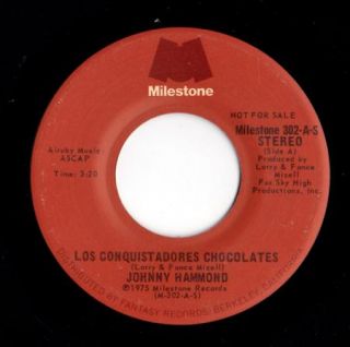 Jazz Funk 45 Johnny Hammond Los Conquistadores Chocolates Milestone