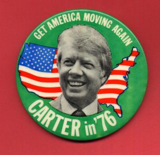 Jimmy Carter 3 1 2 Get America Moving Again in 76 Political Pin