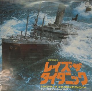 John Barry Raise The Titanic C w Titanic Forever 7 45 PS Japan Only