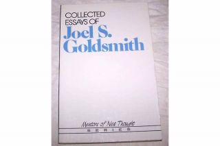 Collected Essays of Joel s Goldsmith PB