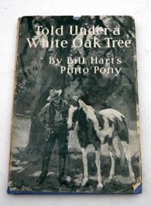 William s Hart Pony Signed Book w DJ 1922 Flagg Art
