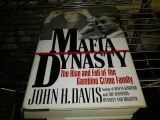 Mafia Dynasty John Davis Hardcover Gambinos John Gotti 0061091847