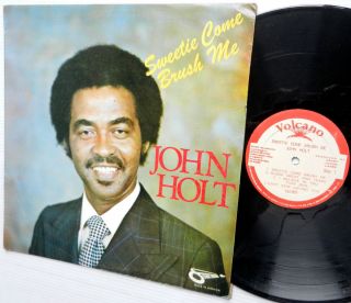 John Holt Sweetie Come Brush with Me Sonic Sounds Reggae LP  